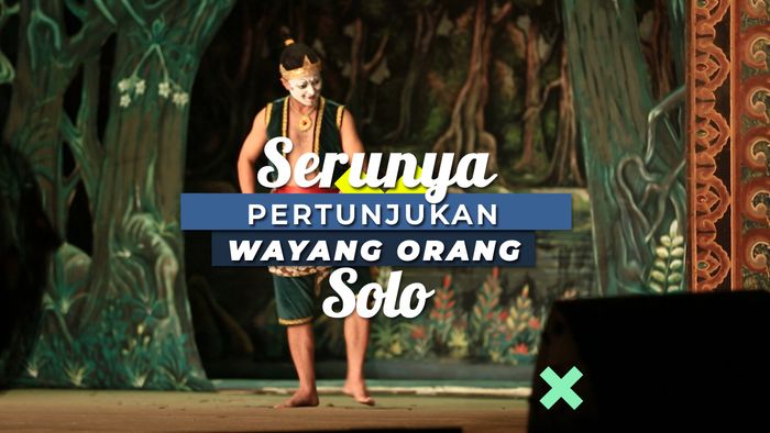 Serunya Menonton Pertunjukan Wayang Orang, Solo