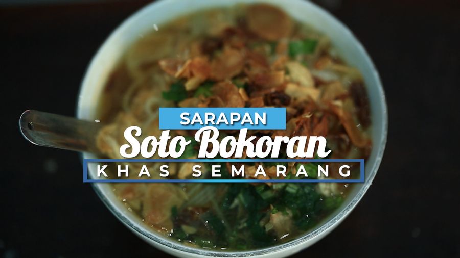 Sarapan Soto Bokoran Khas Semarang