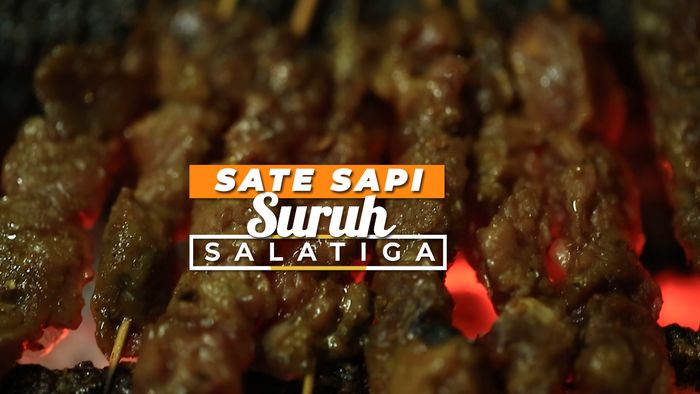 Tergoda Kenikmatan Sate Sapi Suruh, Salatiga