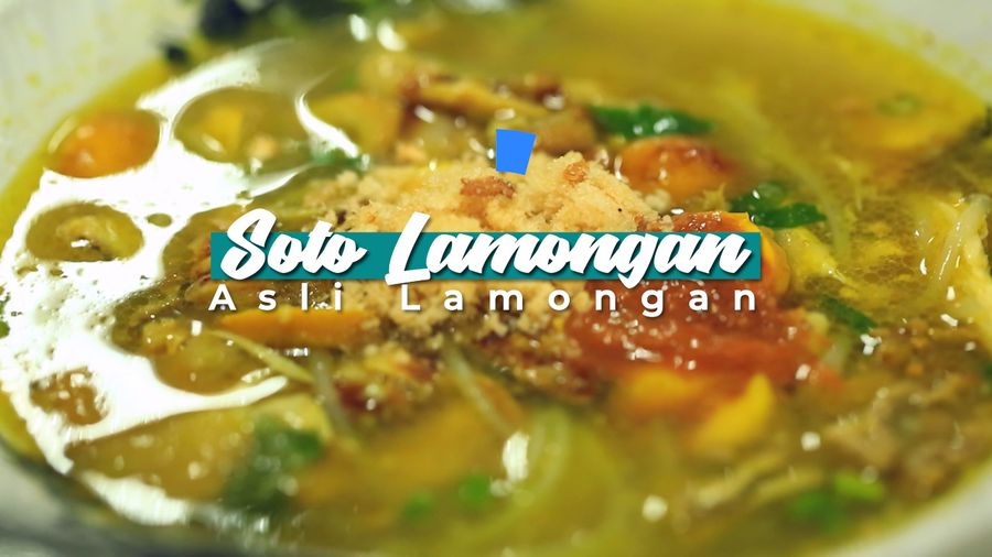 Soto Lamongan yang Menggugah Selera