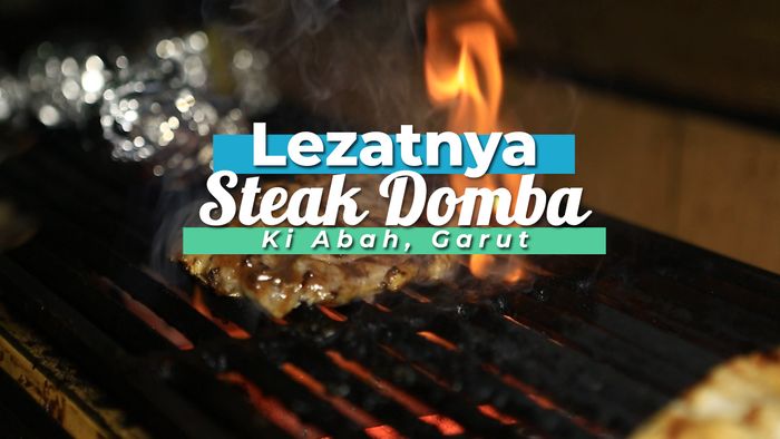 Gurihnya Steak Domba Ala Ki Abah, Garut