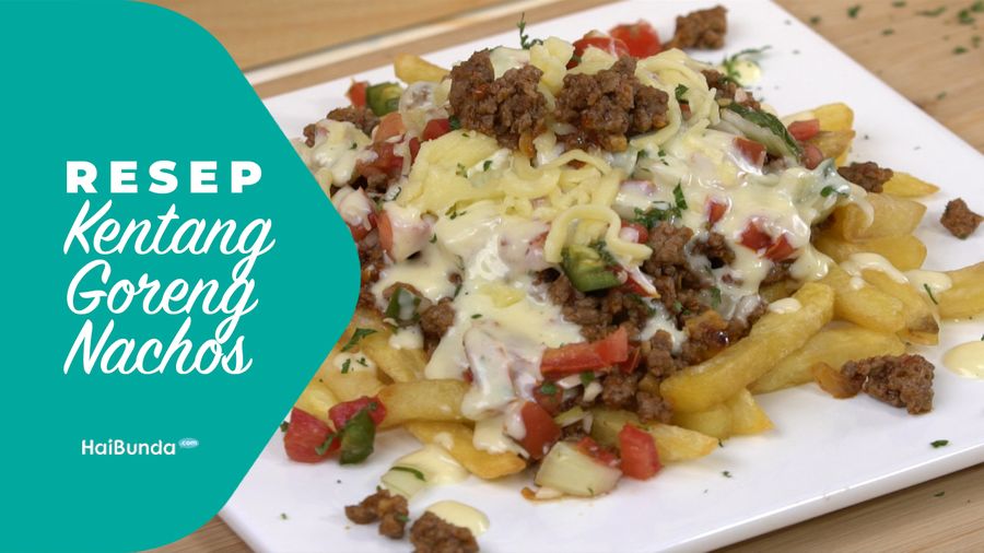 Resep Kentang Goreng Nachos