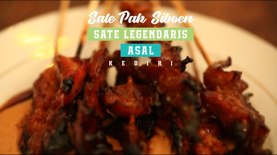 Sate Pak Siboen, Sate Legendaris Asal Kediri