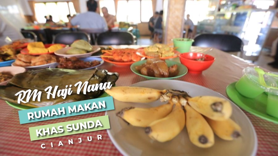 RM Haji Nana, Rumah Makan Khas Sunda, Cianjur