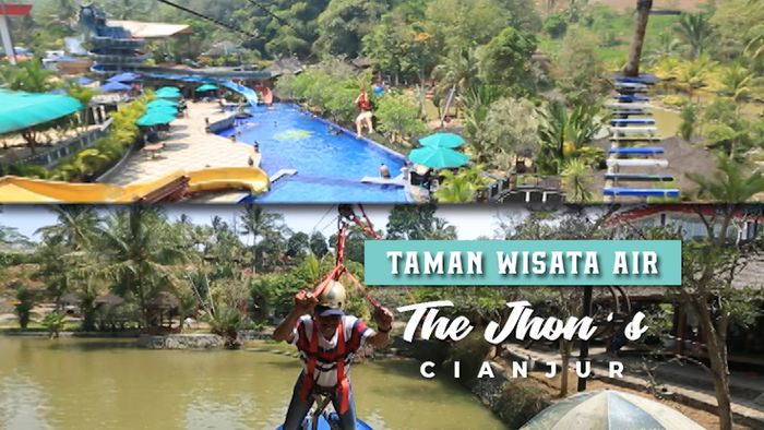 Taman Wisata Air The Jhon’s, Cianjur