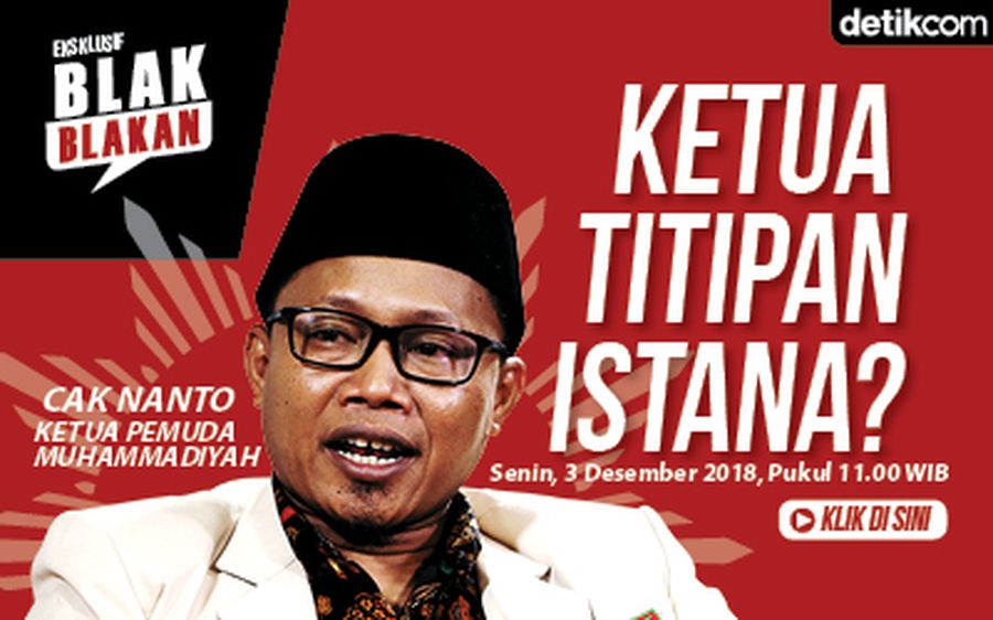 Blak-blakan Ketum PP Pemuda Muhammadiyah Cak Nanto Titipan Istana?