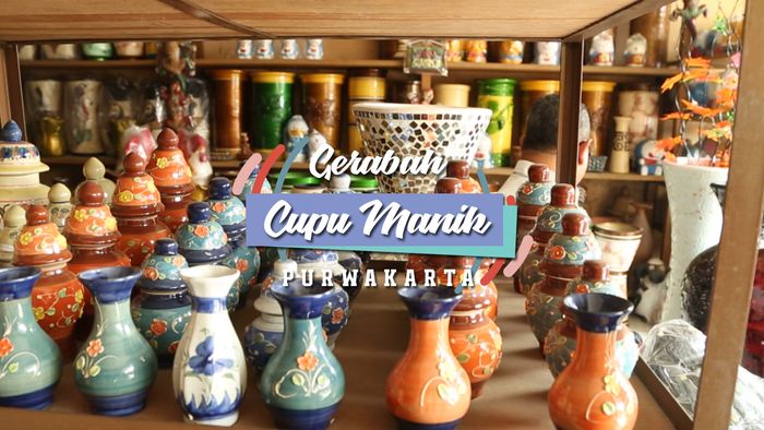 Kerajinan Gerabah Cupu Manik, Purwakarta