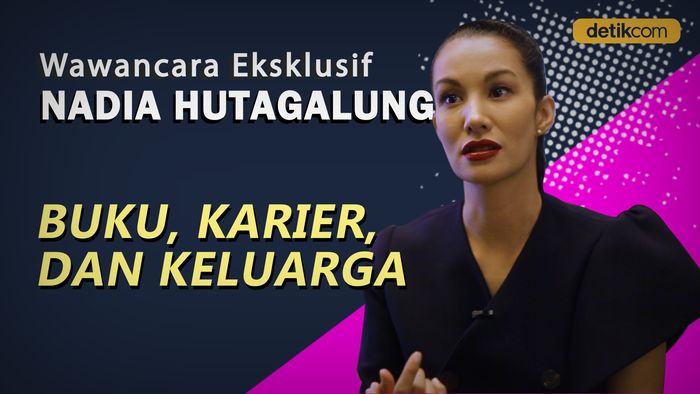 Wawancara Eksklusif Nadia Hutagalung