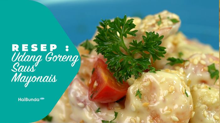 Resep Udang Goreng Saus Mayonais