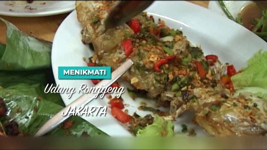 Menikmati Udang Ronggeng, Jakarta