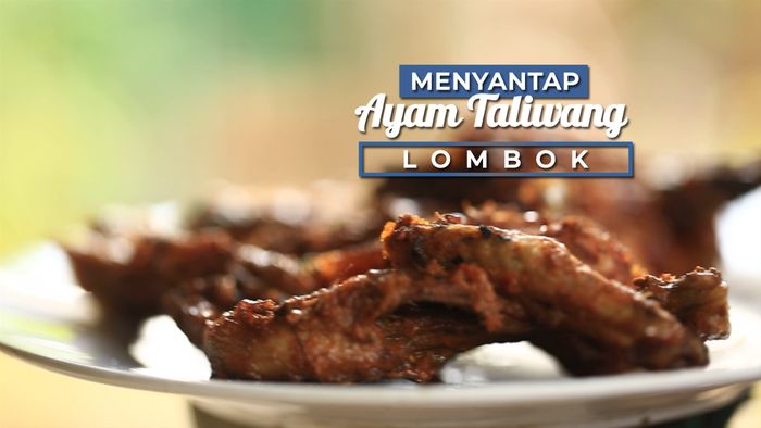 Nikmatnya Ayam Taliwang, Cakranegara Lombok