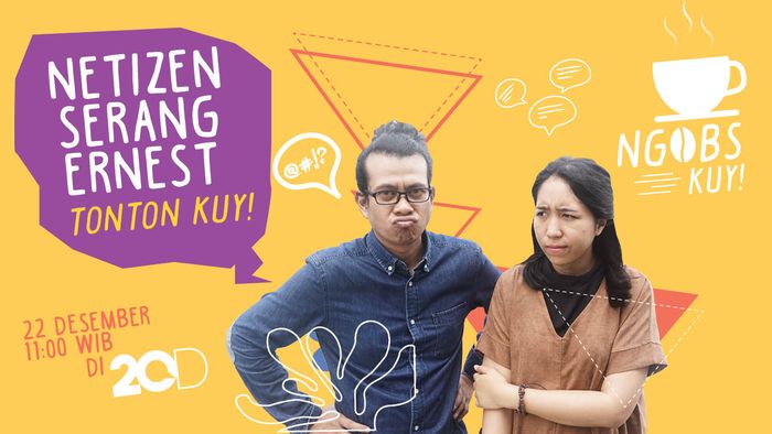 Ngobs Kuy! Netizen Serang Ernest