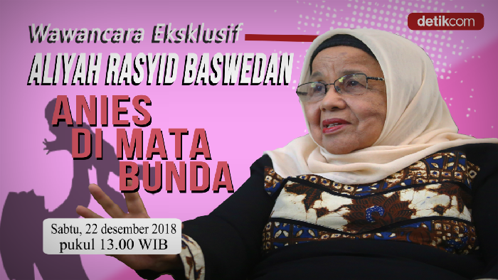 Tonton Eksklusif, Cerita Sang Ibu Membesarkan Anies Baswedan