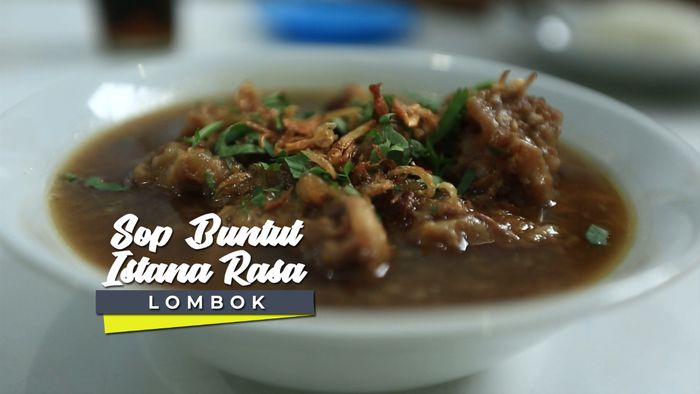 Sop Buntut Lezat dan Gurih di Lombok