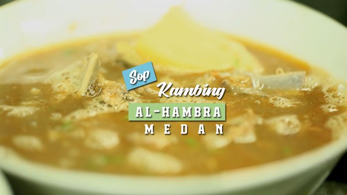 Gurihnya Sop Kambing di Al-Hambra, Medan