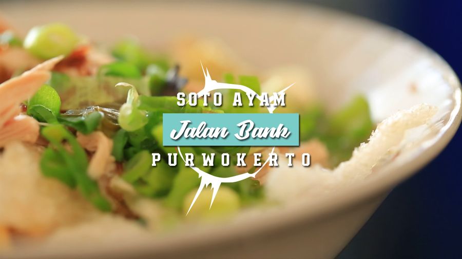 Soto Ayam Jalan Bank, Soto Ayam Legendaris di Purwokerto