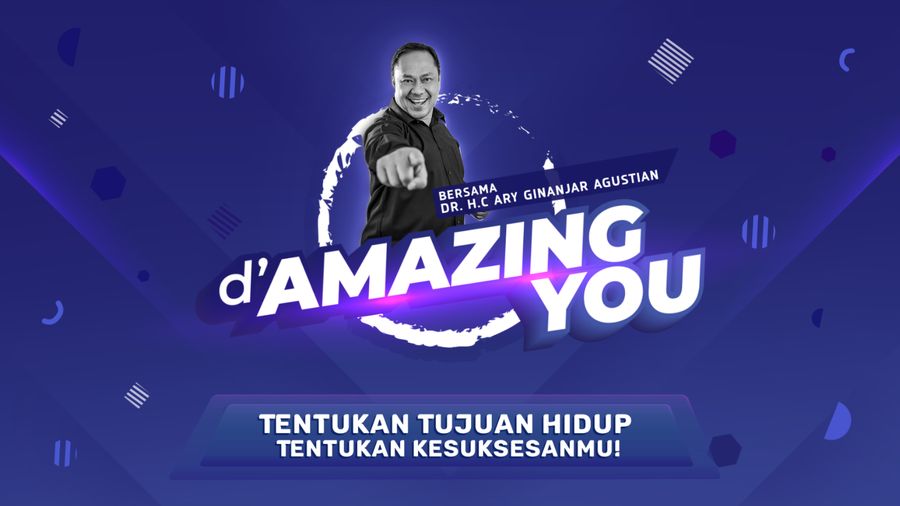 dAmazing You Ary Ginanjar - Tentukan Tujuan Hidup