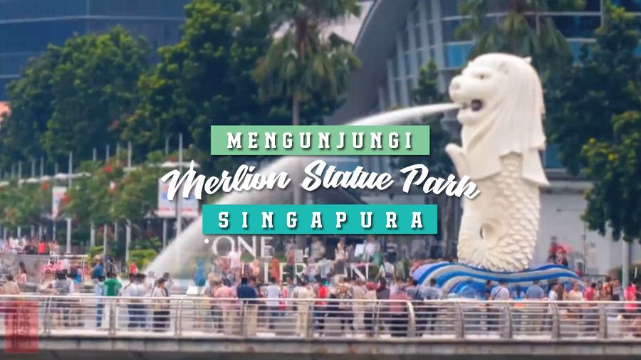 Berkunjung ke Merlion Statue Park Sambil Menikmati Ice Cream Uncle