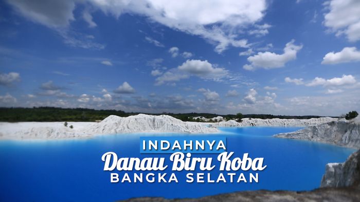 Indahnya Danau Biru Koba , Bangka Selatan