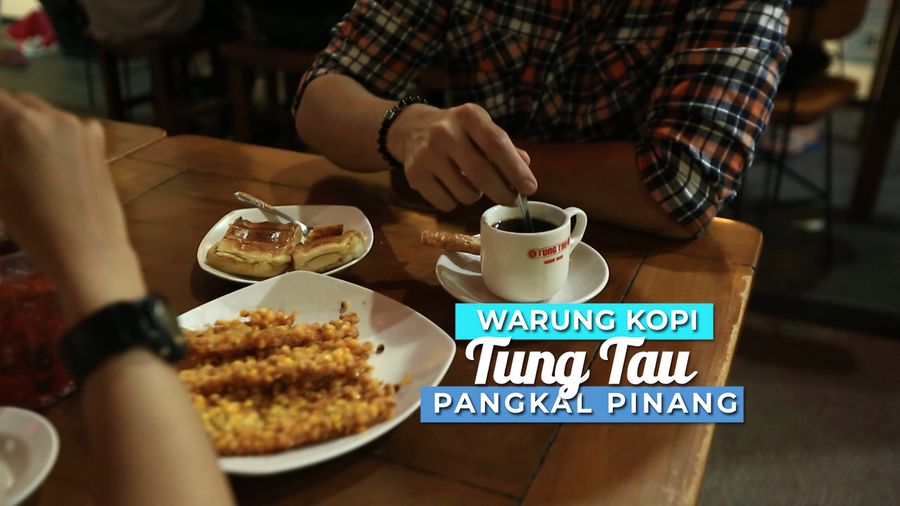 Nongkrong Asyik di Warung Kopi Tung Tau , Pangkal Pinang , Bangka
