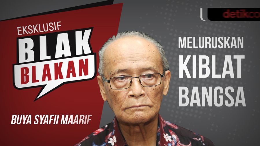 Blak-blakan Buya Syafii: Meluruskan Kiblat Bangsa