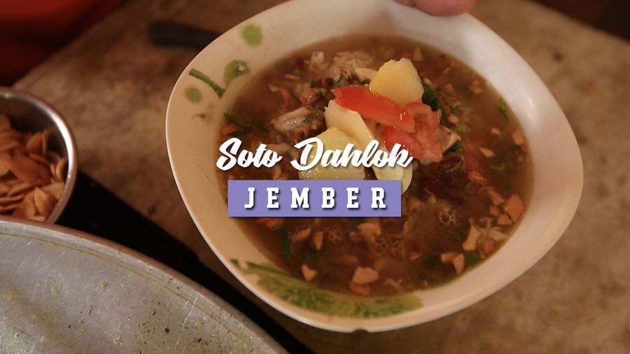 Menikmati Soto Legendaris, Soto Dahlok, Jember