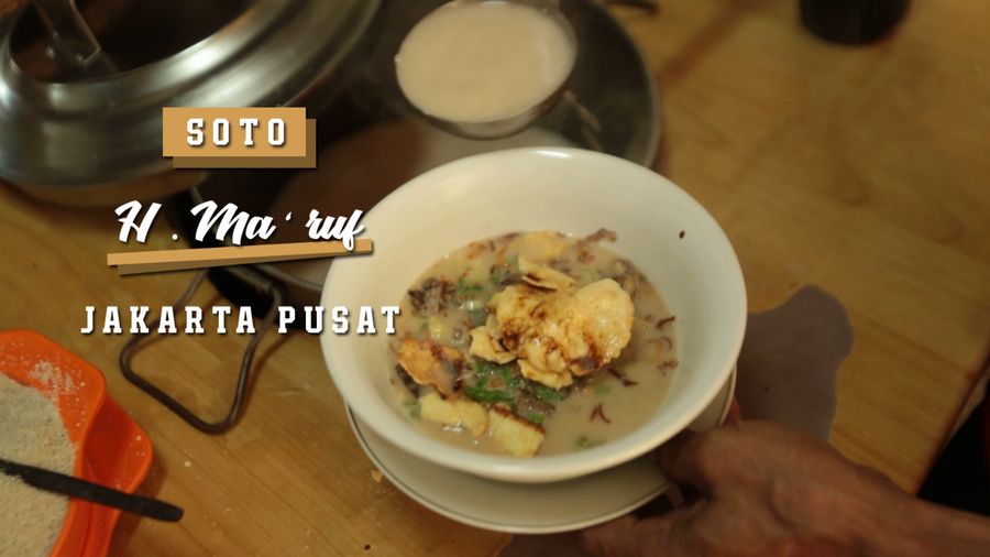Soto Ma’ruf, Soto Legendaris di Jakarta Pusat