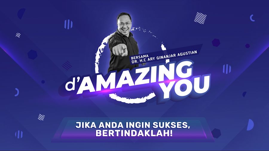 dAmazing You Ary Ginanjar - Jika Anda Ingin Sukses, Bertindaklah!