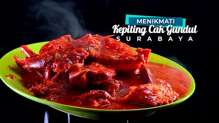 Kepiting Cak Gundul yang Legendaris di Surabaya