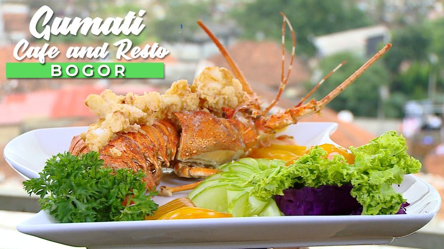 Menikmati Lobster dan Ayam Betutu ala Gumati Cafe di Kota Hujan Bogor