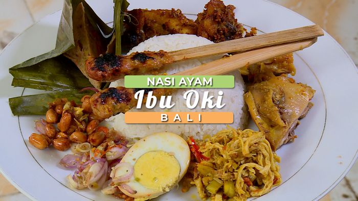 Nikmatnya Sarapan pagi di Warung Nasi Ayam Ibu Oki, Bali 