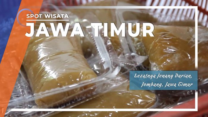 Lezatnya Jenang Durian, Jombang, Jawa Timur