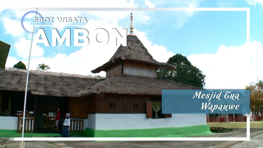 Mengunjungi Al Quran Tertua di Indonesia yang disimpan di Mesjid Tua Wapauwe, Ambon