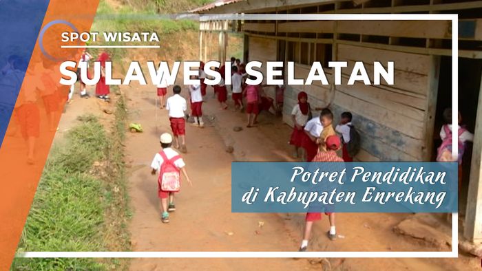 Potret Pendidikan di Enrekang Sulawesi Selatan