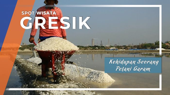 Kehidupan Seorang Petani Garam di Gresik