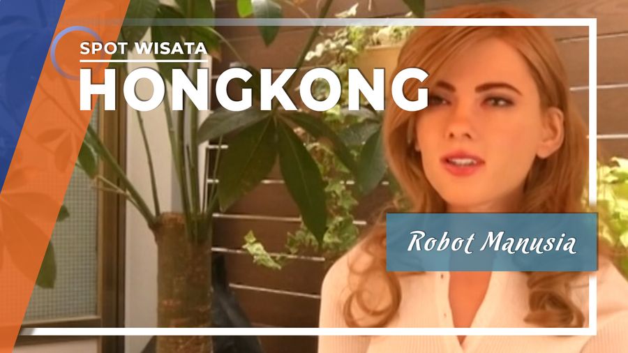 Robot Menyerupai Manusia dengan respon perintah verbal, Hongkong