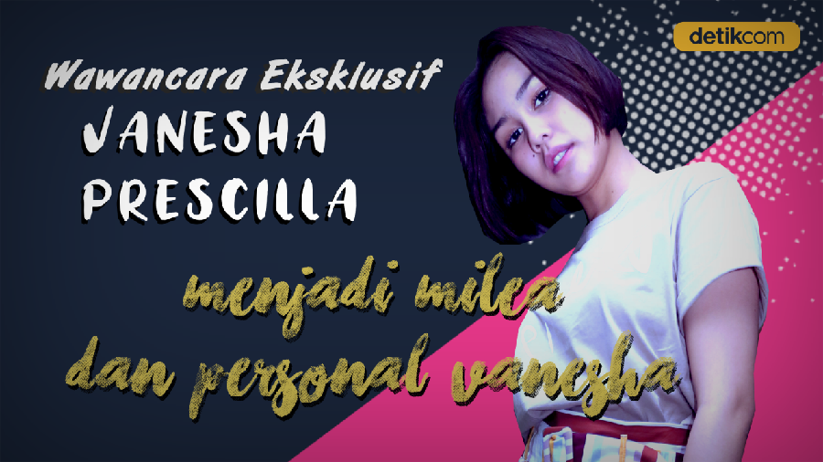 Vanesha Prescilla, Milea di Balik Layar dan Kehidupannya