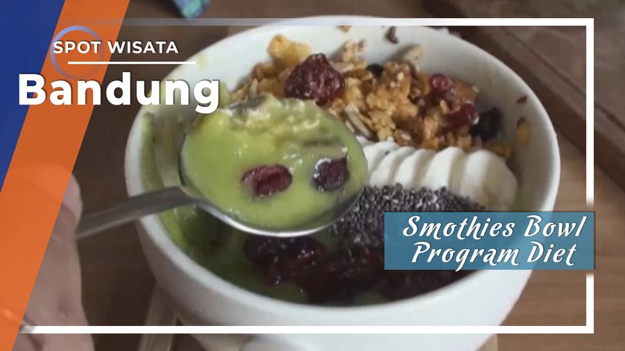 Smothies Bowl Untuk Program Diet, Bandung, Jawa Barat