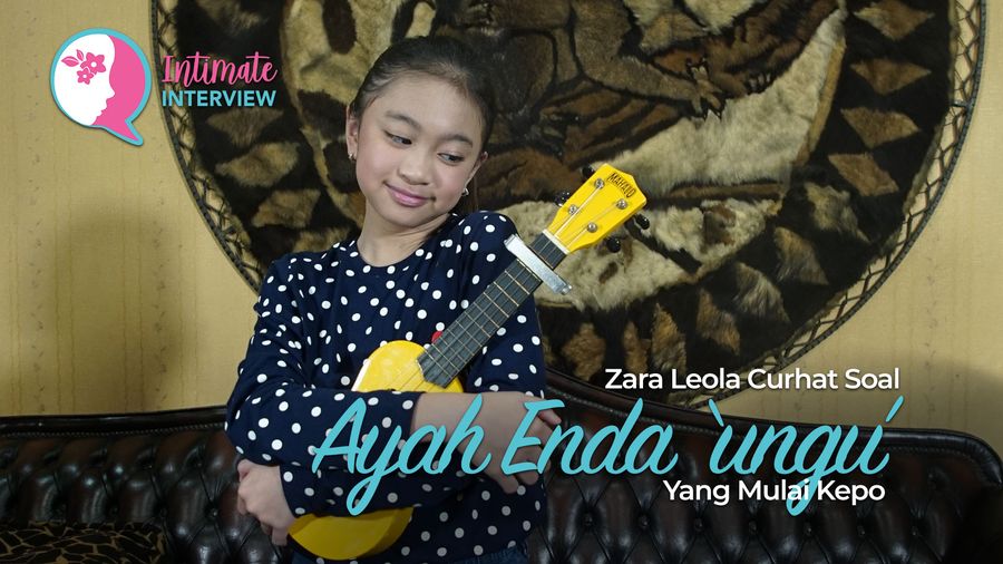 Zara Leola Curhat Soal Ayah Enda ‘Ungu’ yang Mulai Kepo