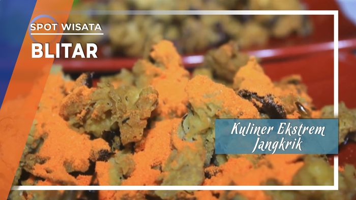 Kuliner Ekstrim Jangrik, Blitar, Jawa Timur