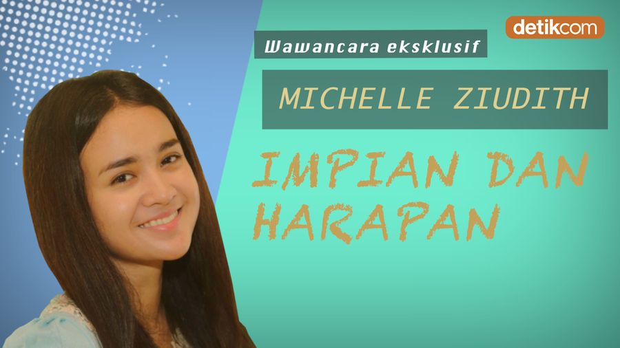 Eksklusif! Bucket List 2019 dan Pria Idaman Michelle Ziudith 