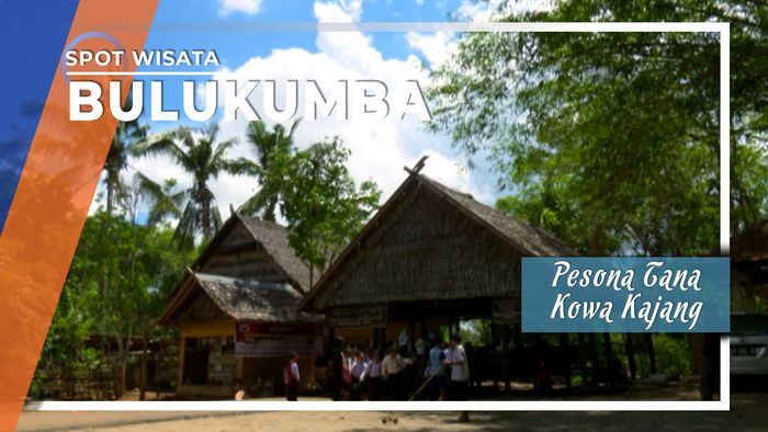  Pesona Tana Kowa Kajang, Bulukumba, Sulawesi Selatan