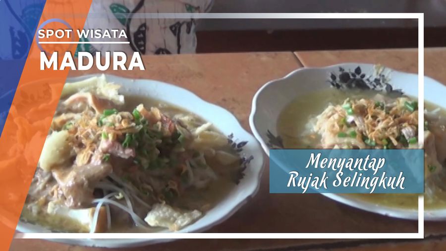 Nikmatnya Menyantap Rujak Selingkuh di Madura
