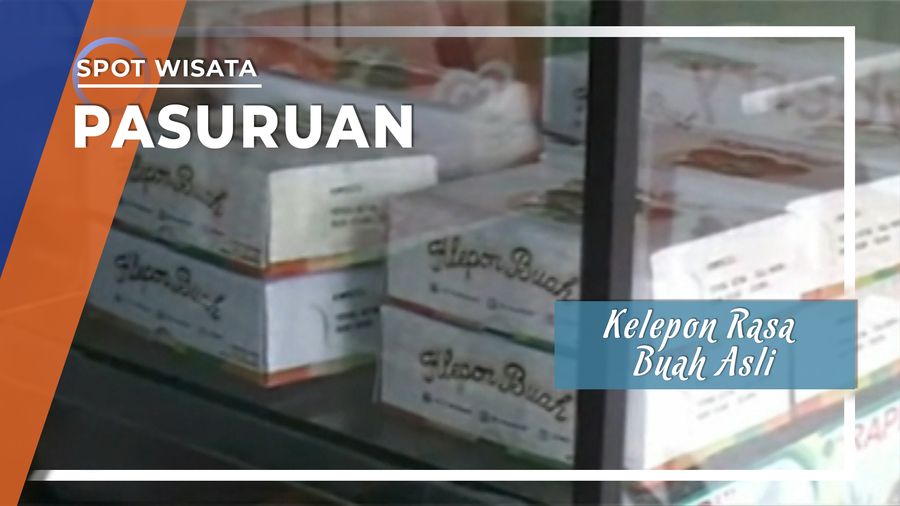 Cita Rasa Unik Kelepon Rasa Buah Asli Khas Pasuruan