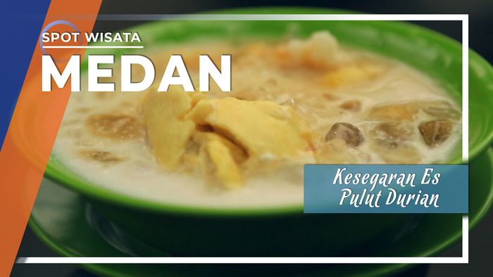 Segarnya Es Pulut Durian di Medan