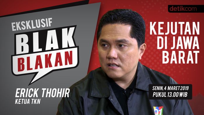Tonton Blak-blakan Ketua TKN Erick Thohir, Kejutan Jokowi di Jabar
