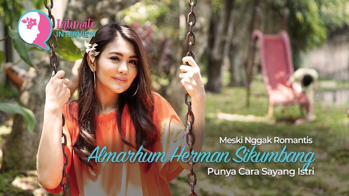 Meski Ngga Romantis, Almarhum Herman Sikumbang Punya Cara Sayang Istri 