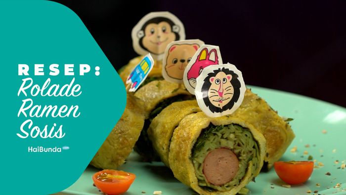 Resep Rolade Ramen Sosis