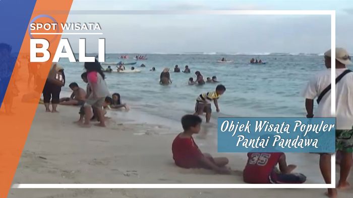 Pantai Pandawa Objek Wisata Populer di Bali 