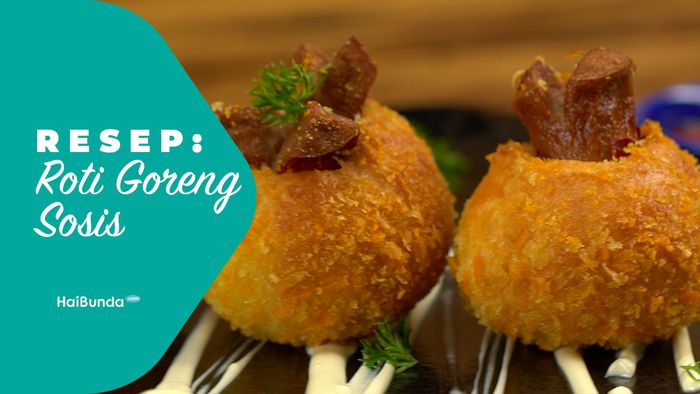 Resep Roti Goreng Sosis